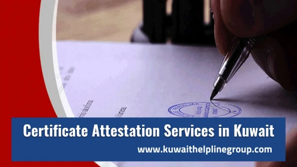 certificate attestation services in kuwait