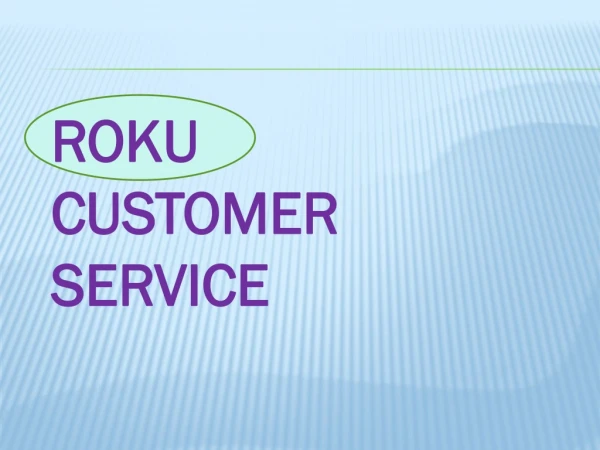 Contact Roku Customer Services