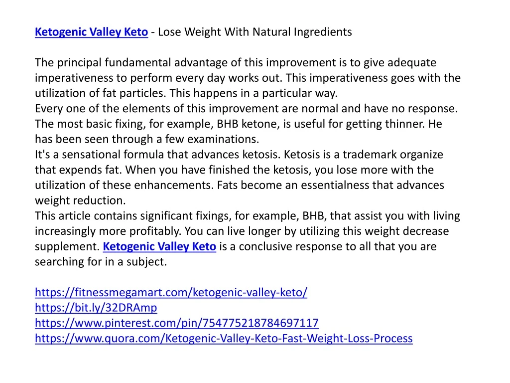 ketogenic valley keto lose weight with natural