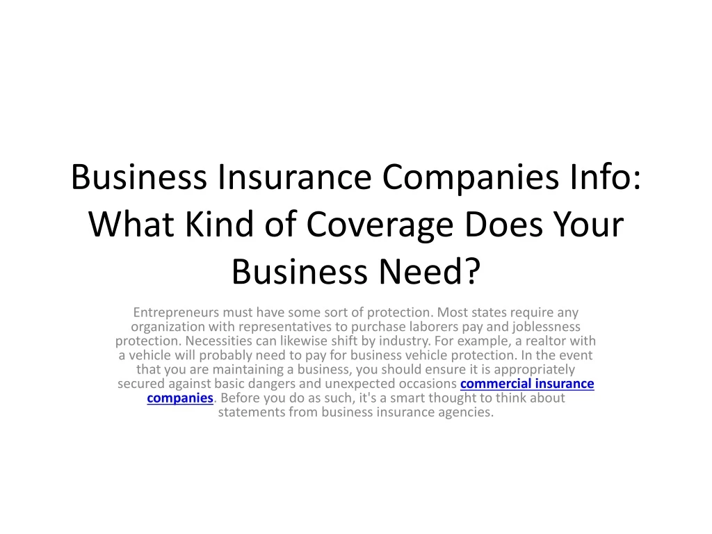business insurance companies info what kind of coverage does your business need