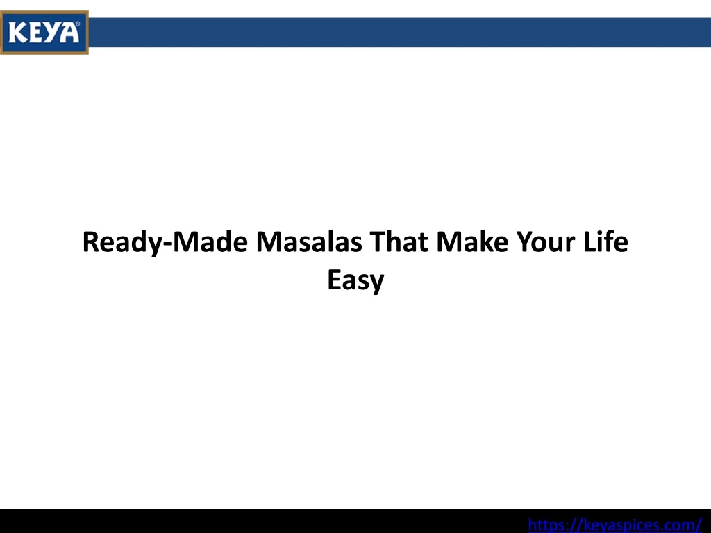 ready made masalas that make your life easy