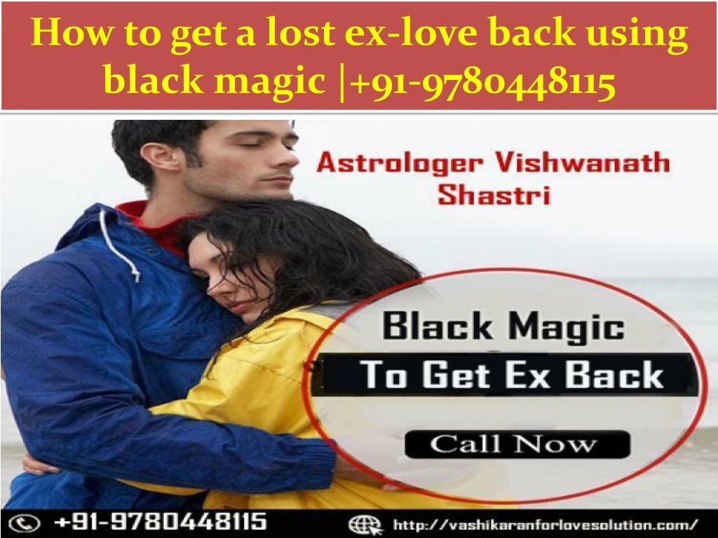 how to get a lost ex love back using black magic 91 9780448115