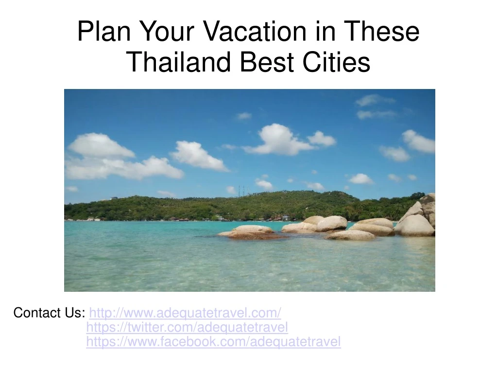 plan your vacation in these thailand best cities
