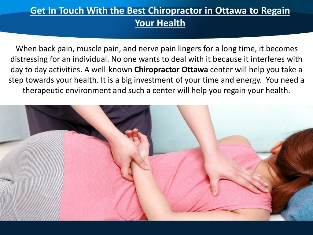 get in touch with the best chiropractor in ottawa