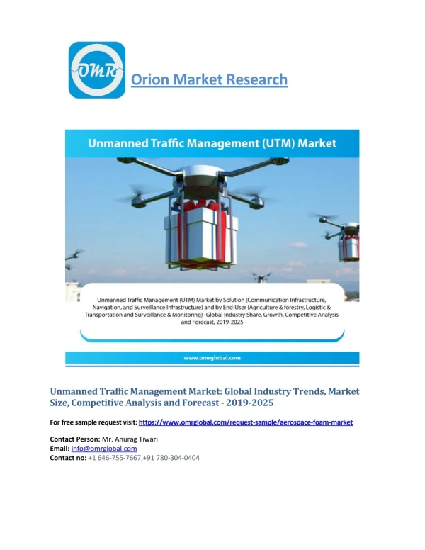 Unmanned Traffic Management Market: Global Industry Growth, Market Size, Share and Forecast 2019-2025