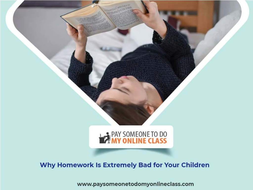 why is homework bad for your child