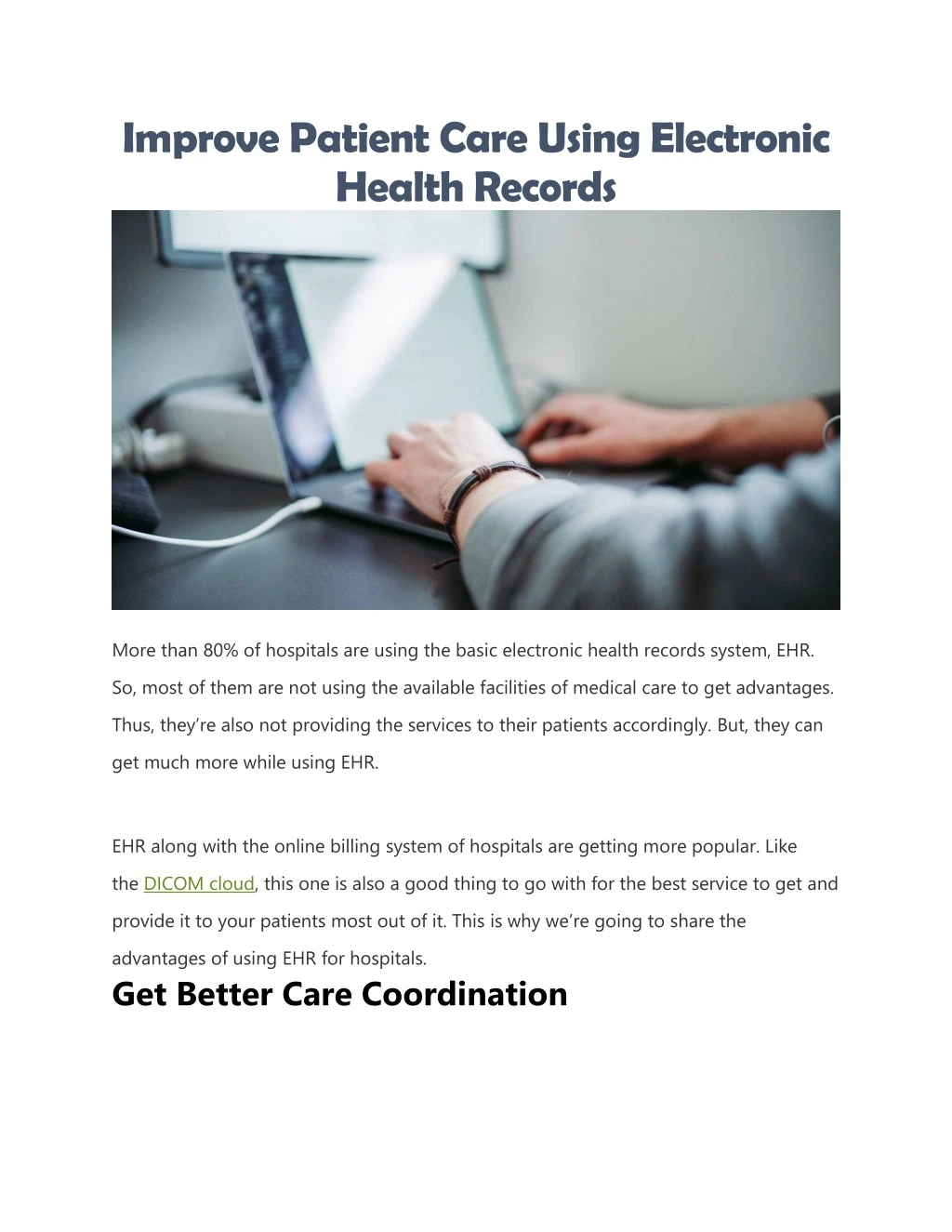 improve patient care using electronic health