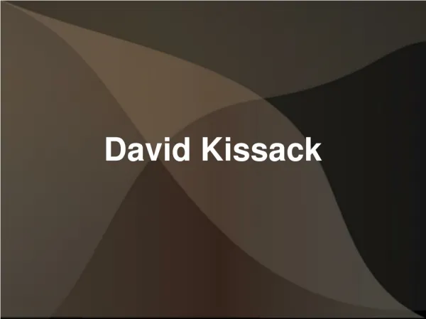 David Kissack – An Assiduous And Energetic Professional