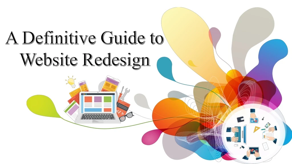 a definitive guide to website redesign