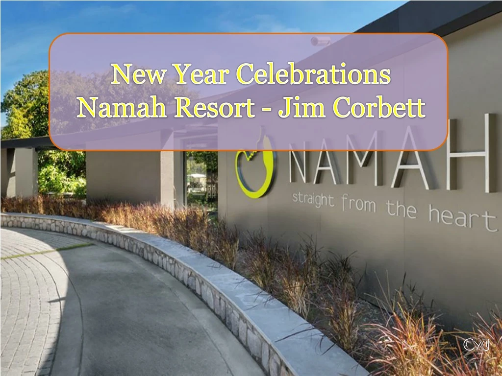 new year celebrations namah resort jim corbett