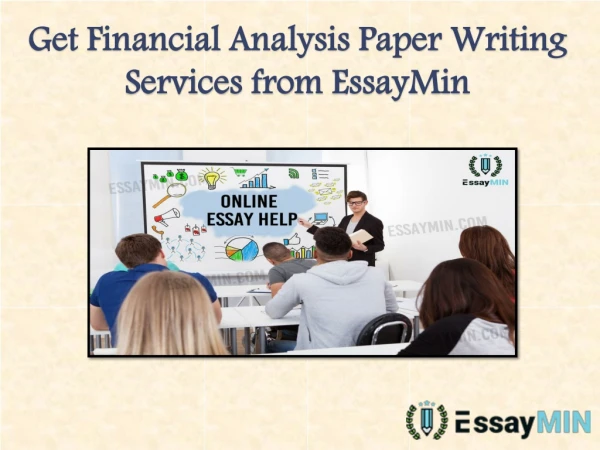 get financial analysis paper writing services from essaymin