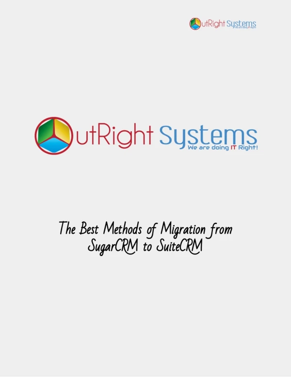 SugarCRM Data Migration,Migration Service | Outright Store