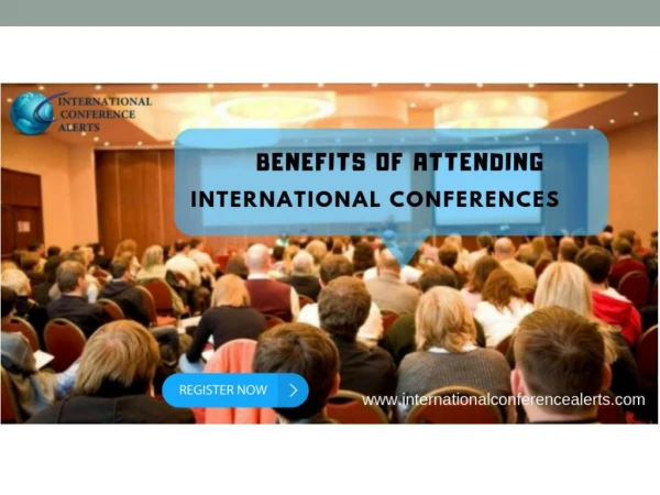 Benefits of Attending International Conferences