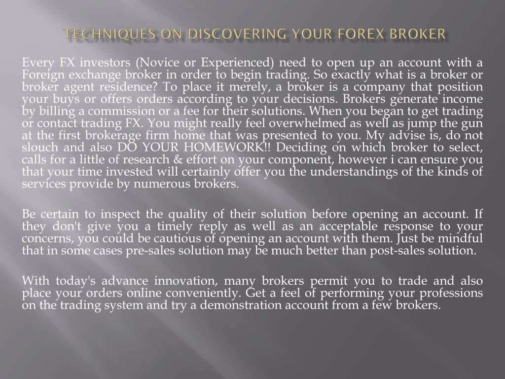 techniques on discovering your forex broker