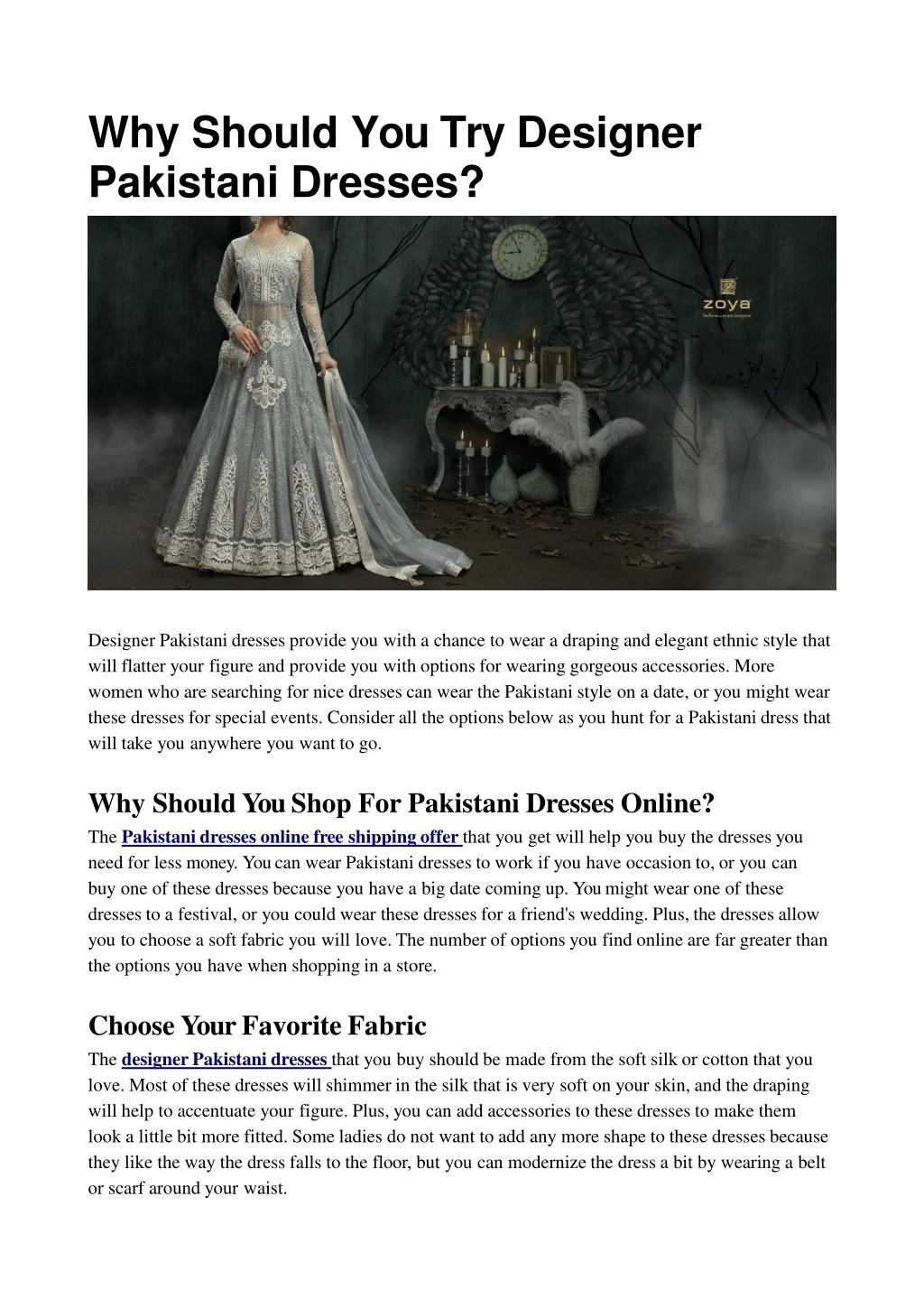 why should you try designer pakistani dresses