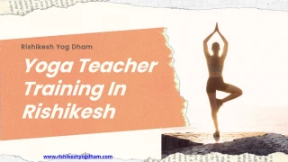 Yoga Teacher Training in Rishikesh | Yoga Teacher Training In India - slide 1