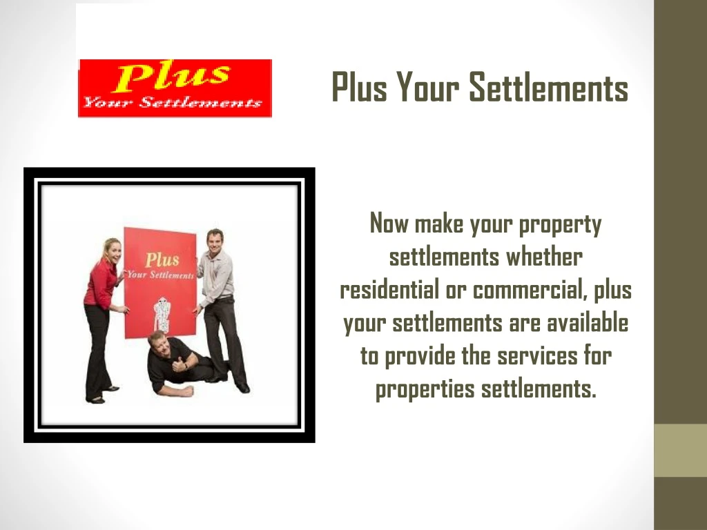 plus your settlements