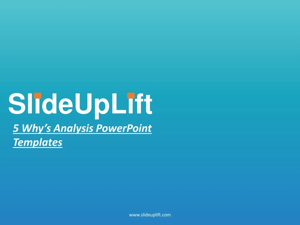 slideuplift 5 why s analysis powerpoint templates