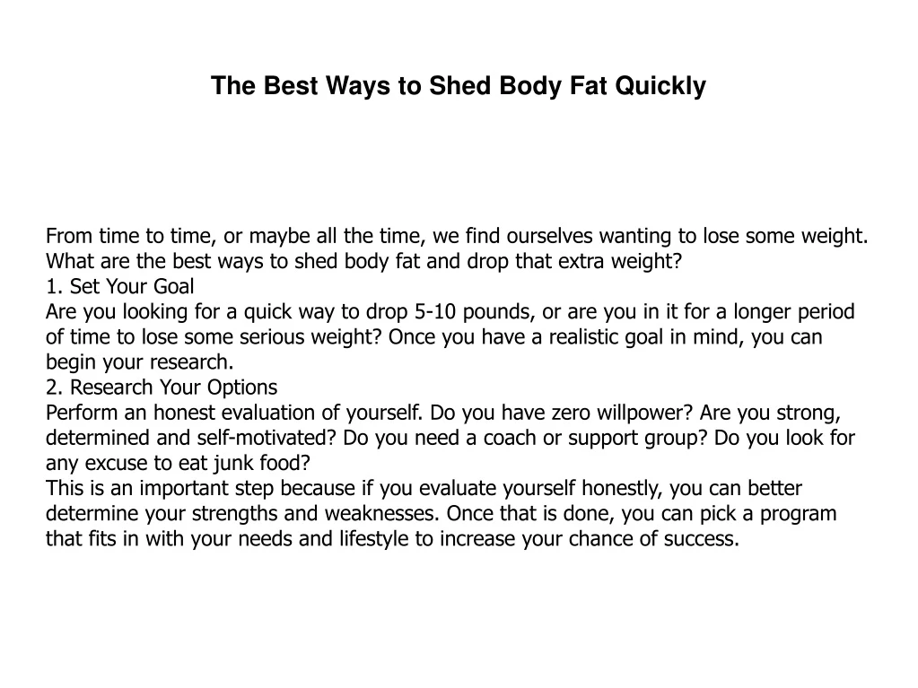 the best ways to shed body fat quickly