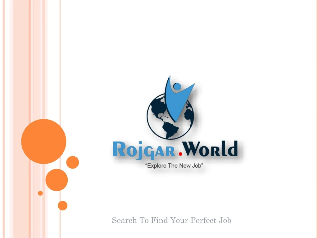 search to find your perfect job