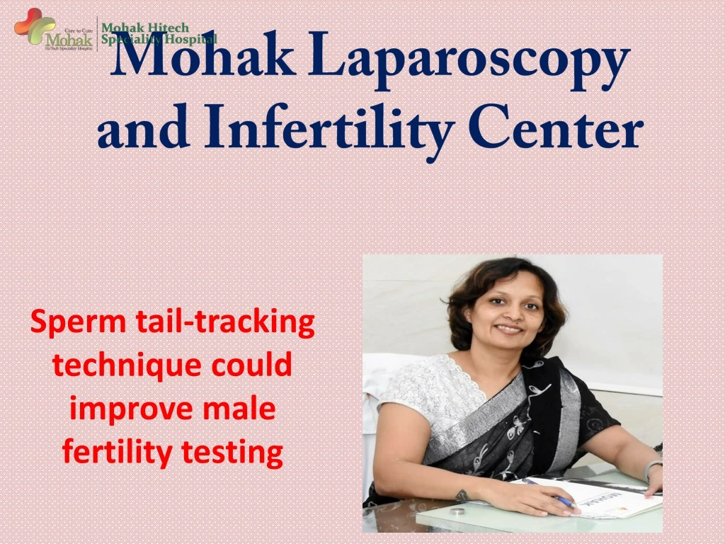 mohak laparoscopy and infertility center