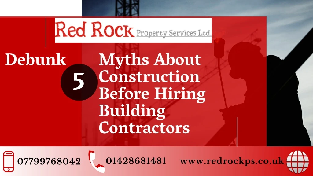 myths about construction before hiring building