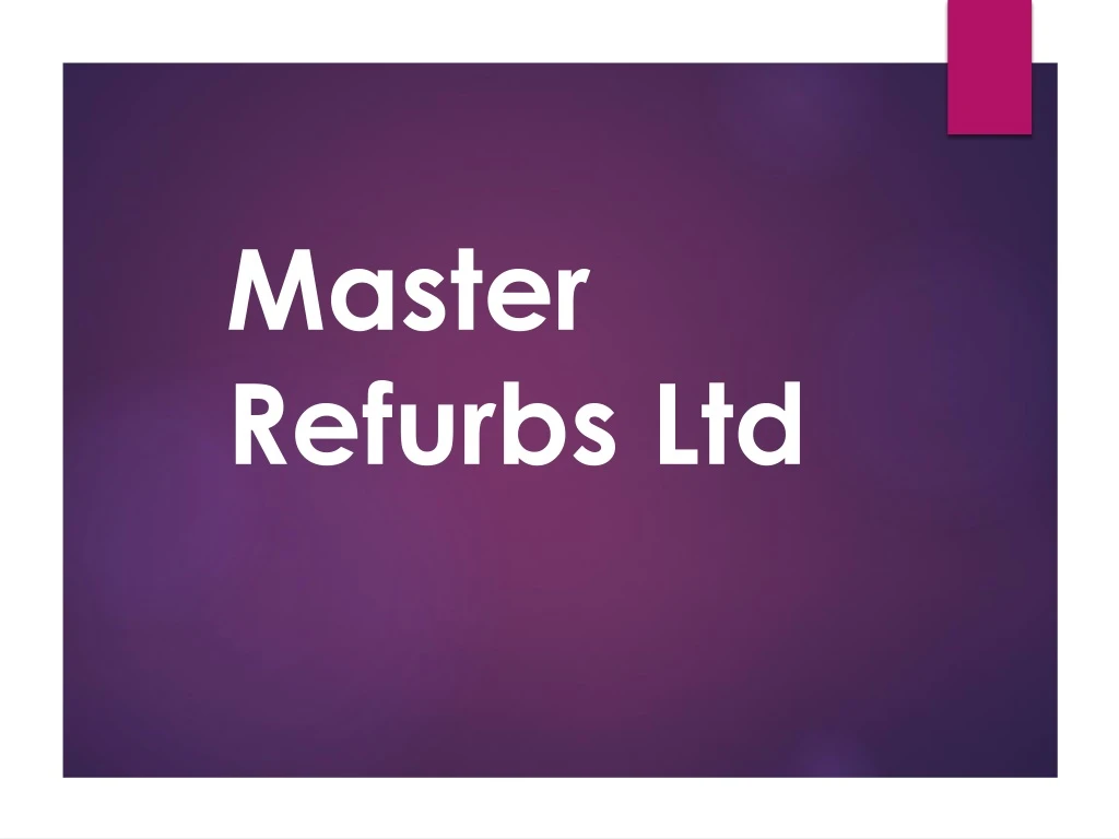 master refurbs ltd