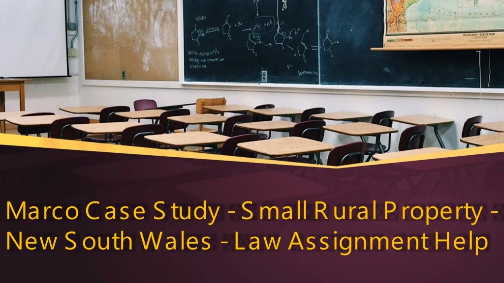 marco case study small rural property new south wales law assignment help