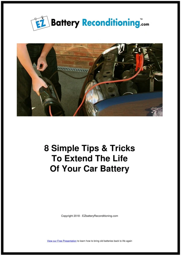Tips and Trick To Extend The Life Of Your Car Battery