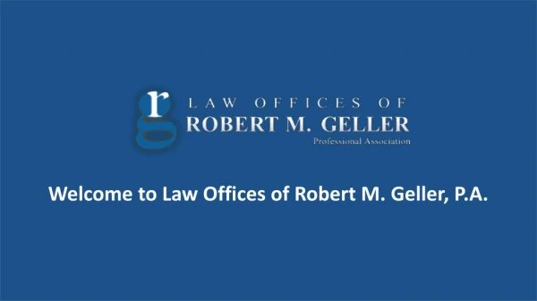 Attorneys Robert M. Geller and Frank T. Papa