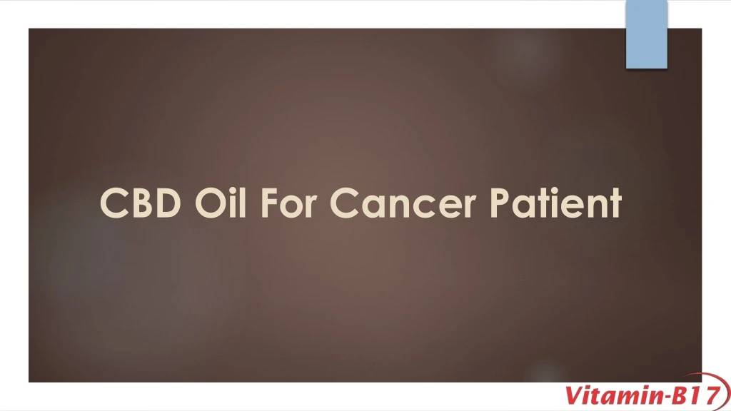cbd oil for cancer patient