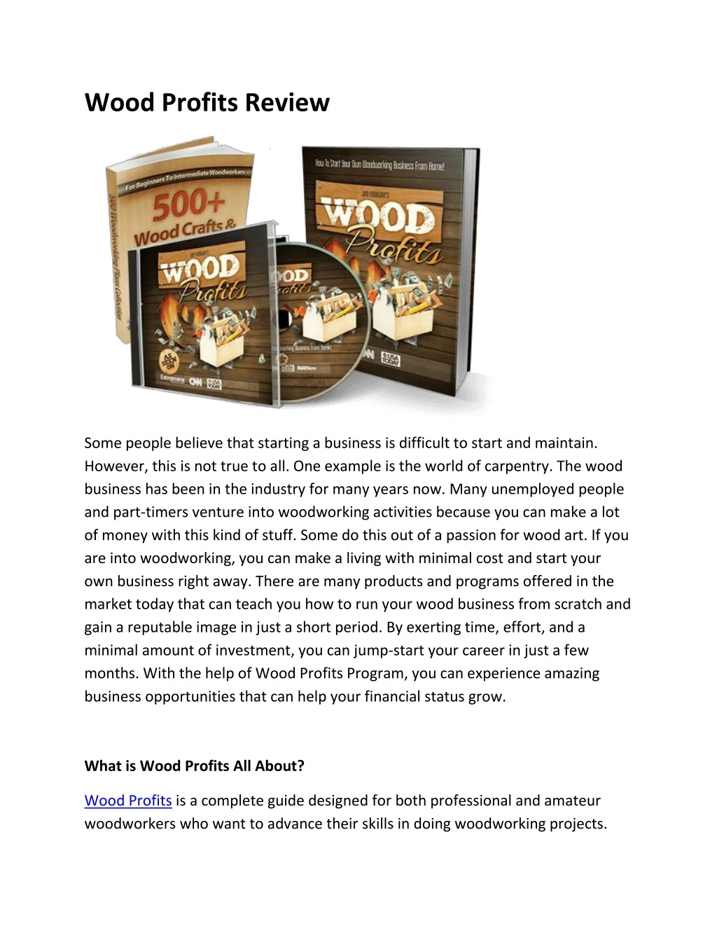 wood profits review