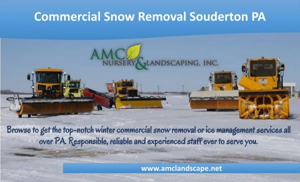 Commercial Snow Removal Souderton PA