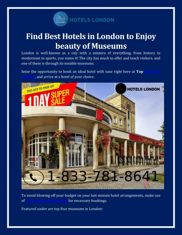 Find Best Hotels in London to Enjoy beauty of Museums