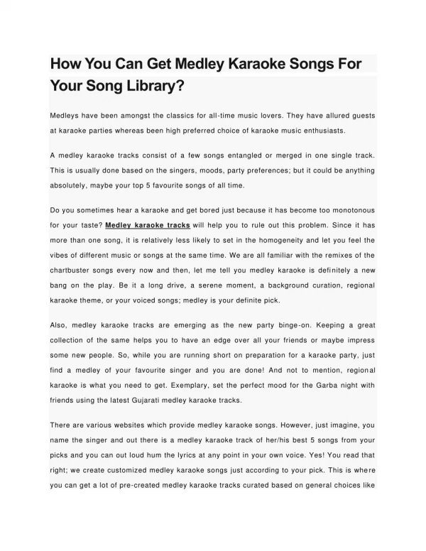 How You Can Get Medley Karaoke Songs For Your Song Library?