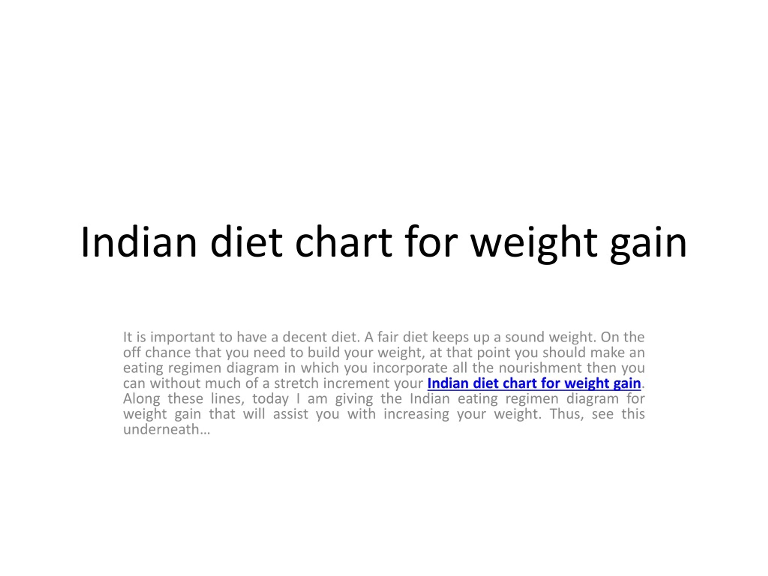 PPT - Indian diet chart for weight gain PowerPoint Presentation, free ...