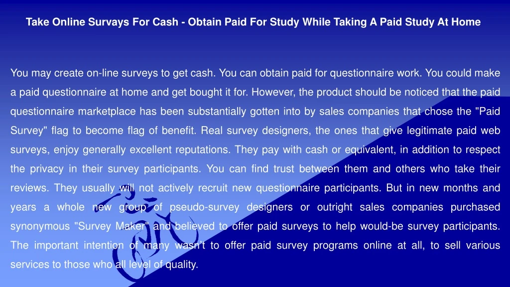 take online survays for cash obtain paid for study while taking a paid study at home