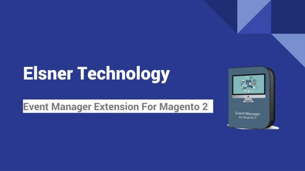 Event Manager Extension For Magento 2