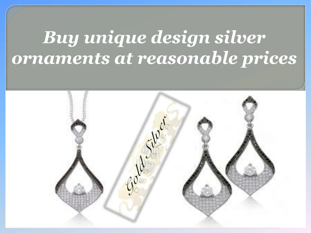 buy unique design silver ornaments at reasonable
