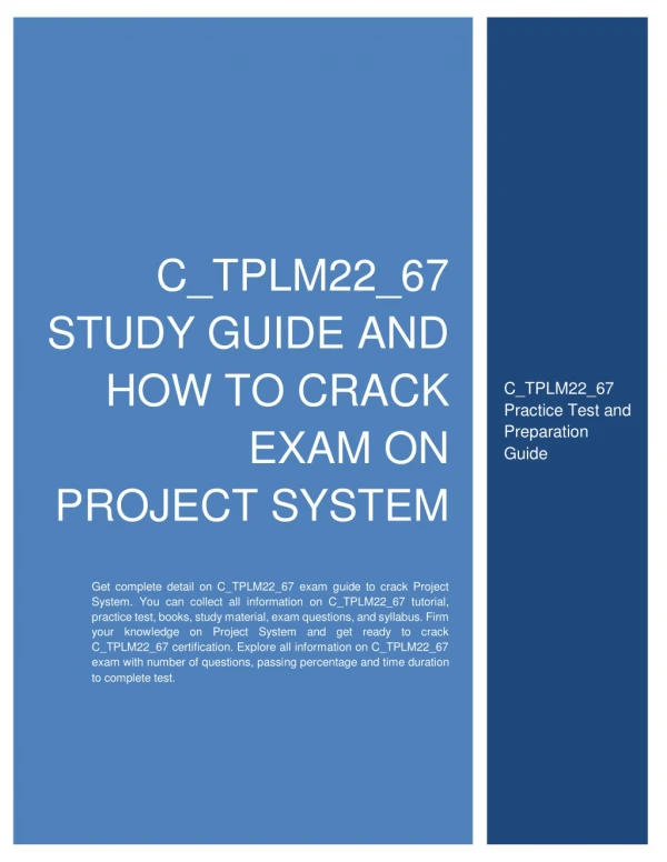 C_TPLM22_67 Study Guide and How to Crack Exam on Project System