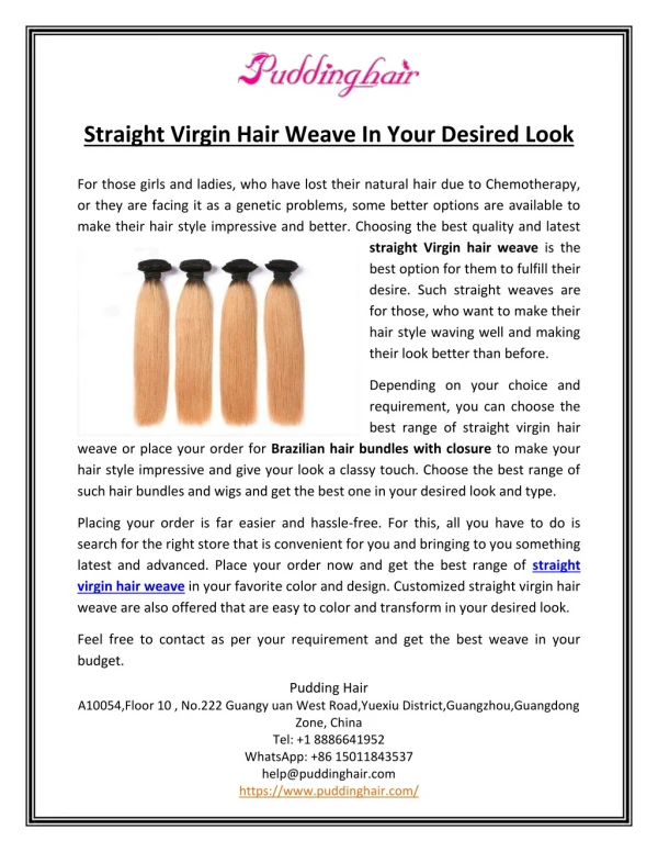Straight Virgin Hair Weave In Your Desired Look
