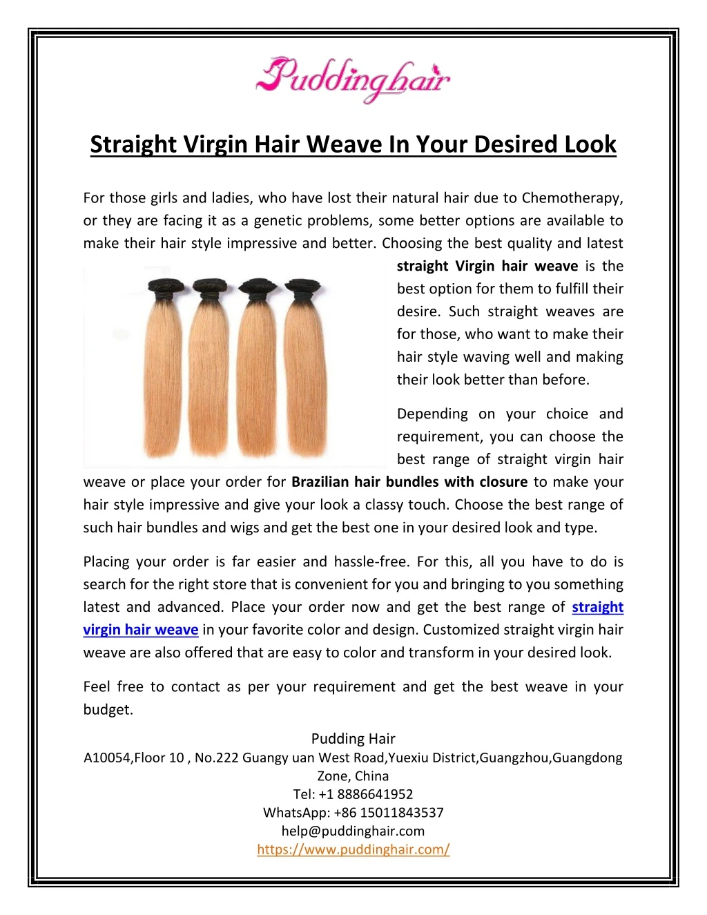 straight virgin hair weave in your desired look