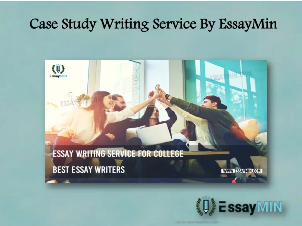 case study writing service by essaymin