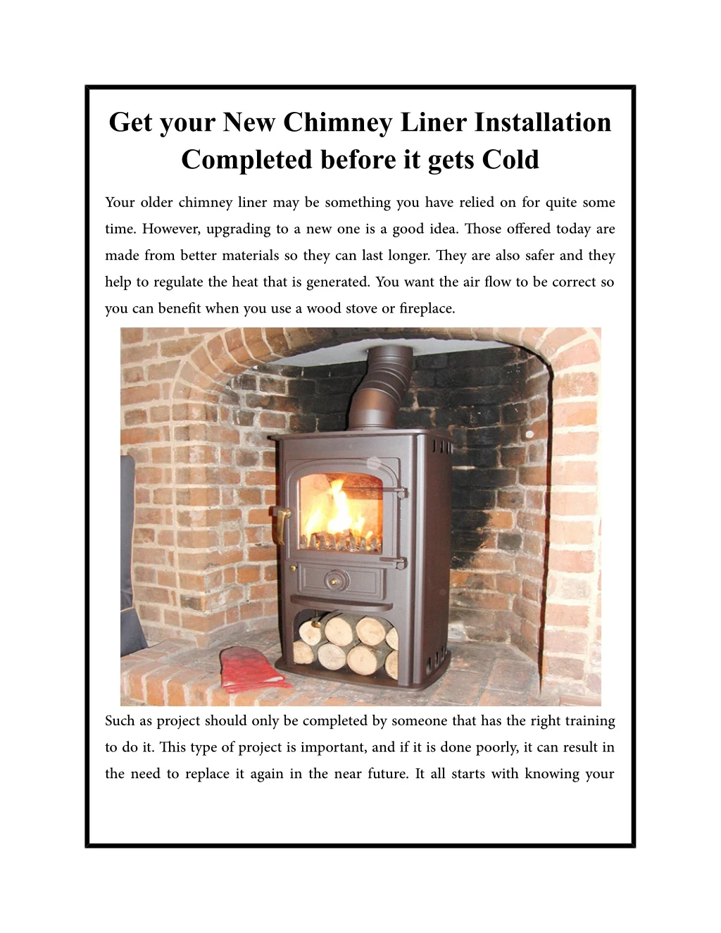 get your new chimney liner installation completed