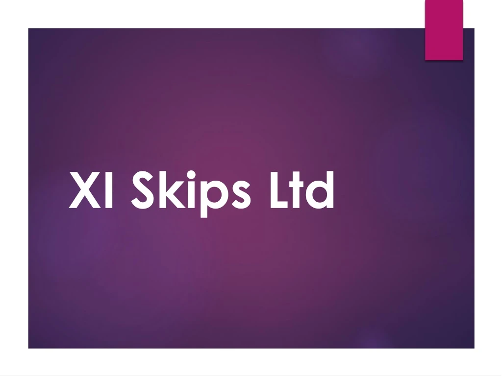 xi skips ltd