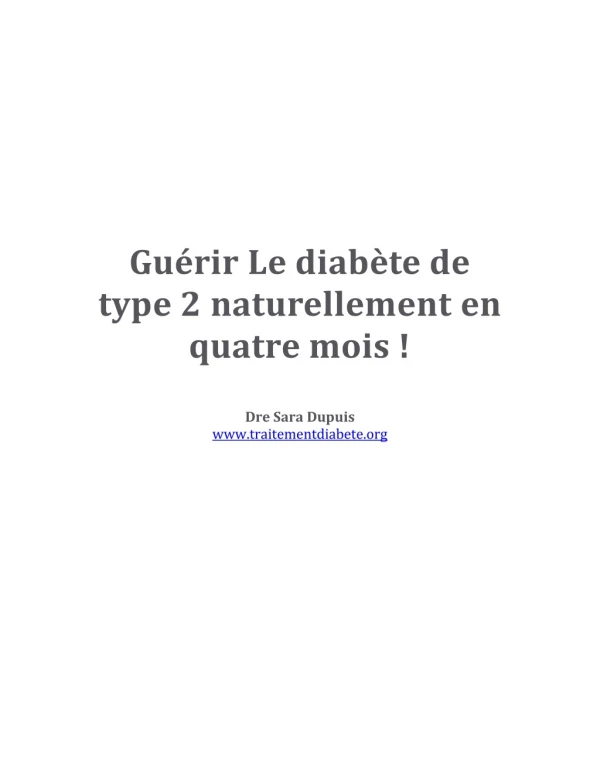 Guérir Le Diabète De Type 2 Naturellement En Quatre Mois !