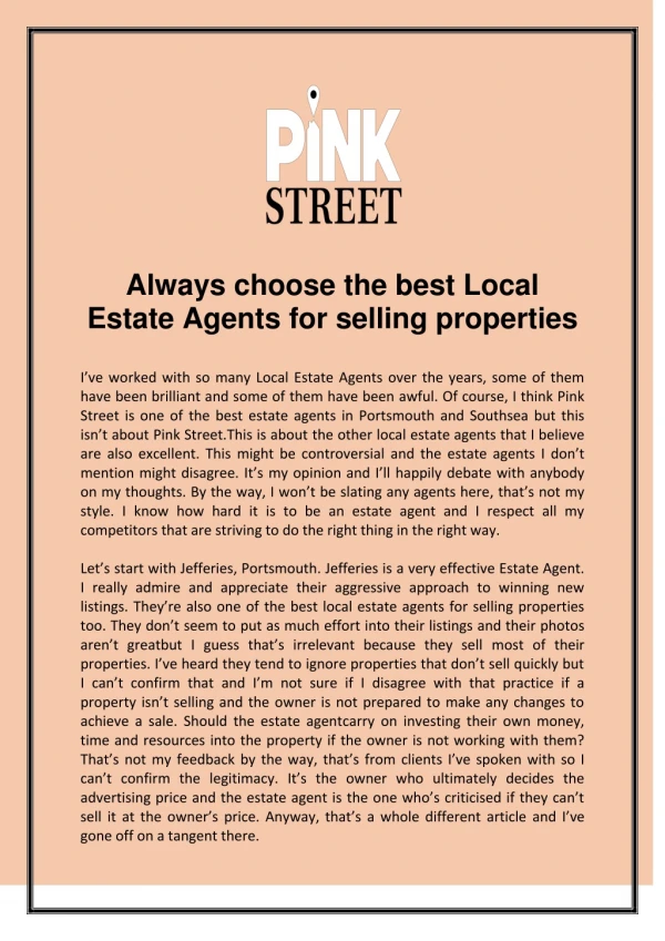 Always choose the best Local Estate Agents for selling properties