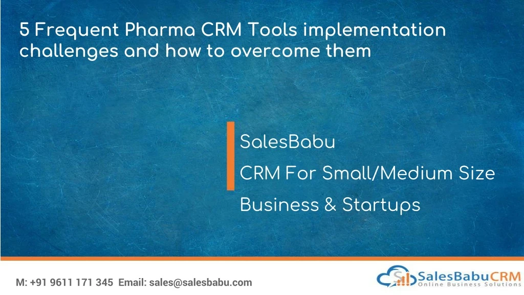 5 frequent pharma crm tools implementation