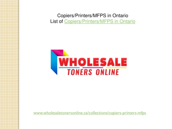Copiers/Printers/MFPS in Ontario