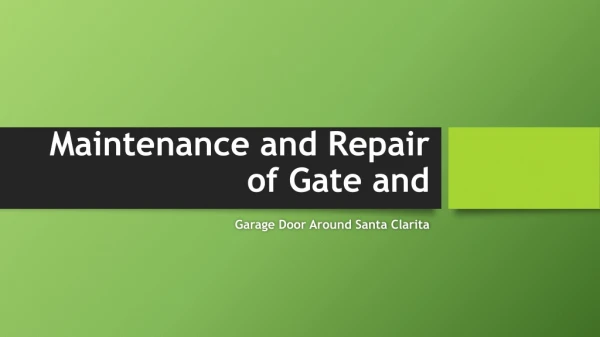 Rolling Gate Repair Santa Clarita Ca